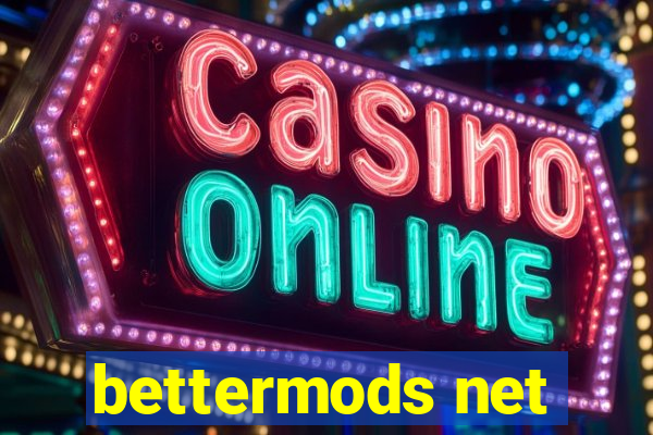 bettermods net