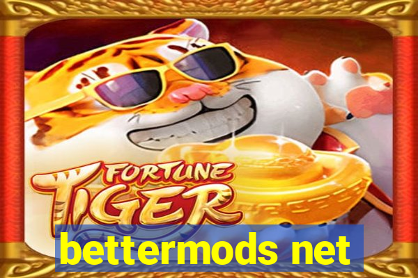 bettermods net