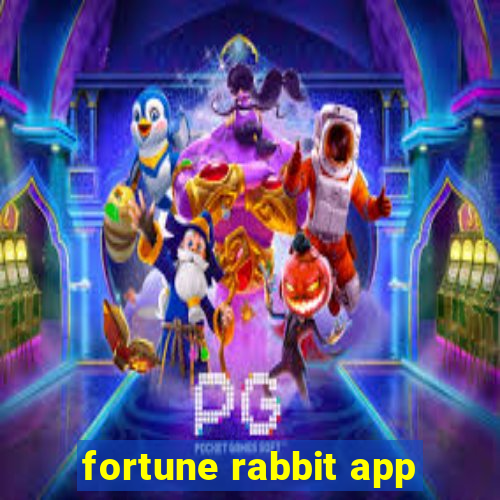 fortune rabbit app