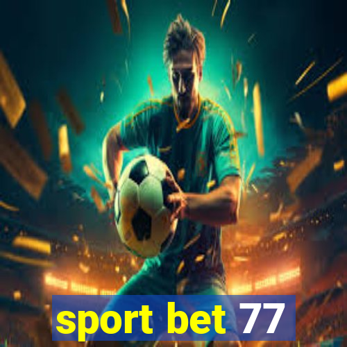 sport bet 77