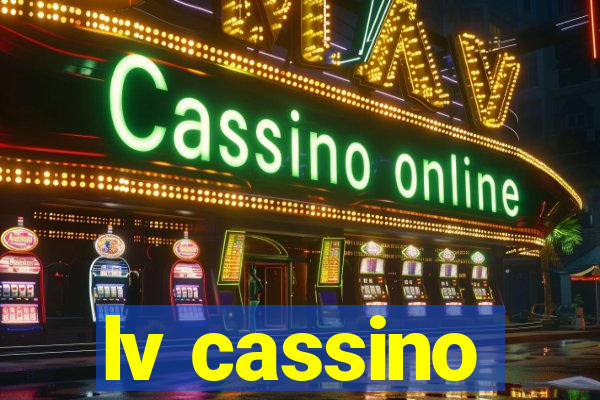 lv cassino