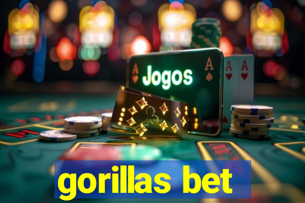 gorillas bet