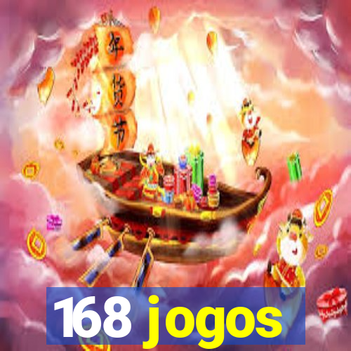 168 jogos