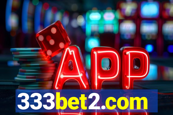 333bet2.com