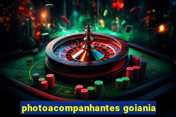 photoacompanhantes goiania