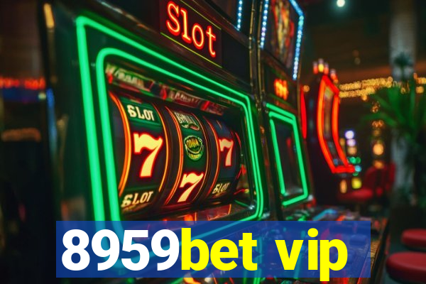 8959bet vip