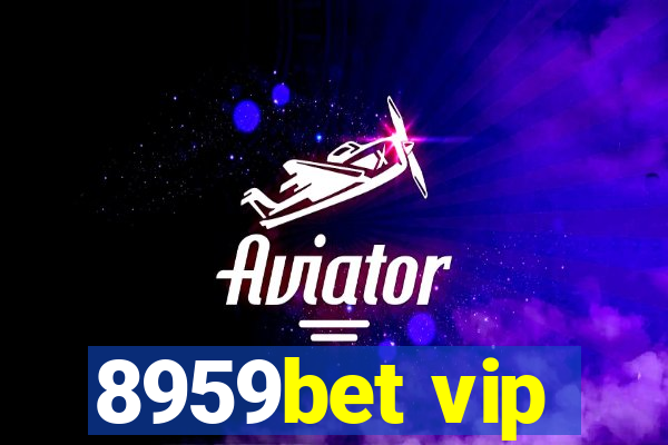 8959bet vip