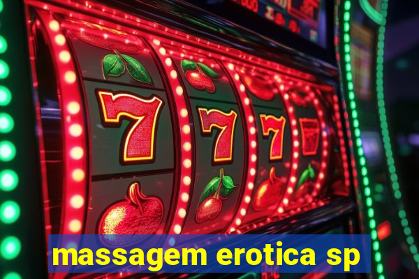 massagem erotica sp