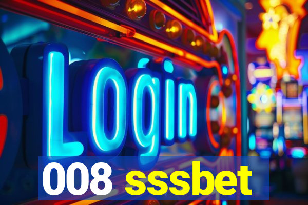 008 sssbet