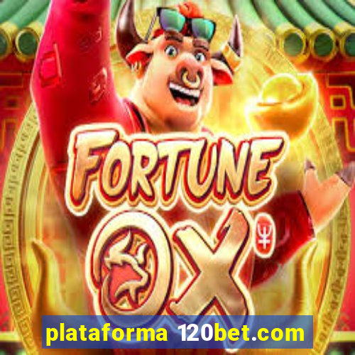 plataforma 120bet.com