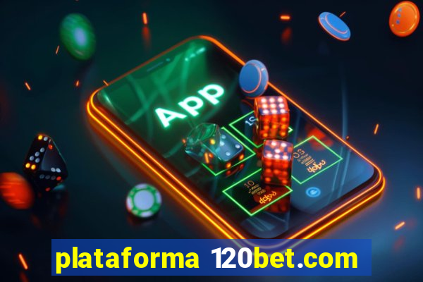 plataforma 120bet.com