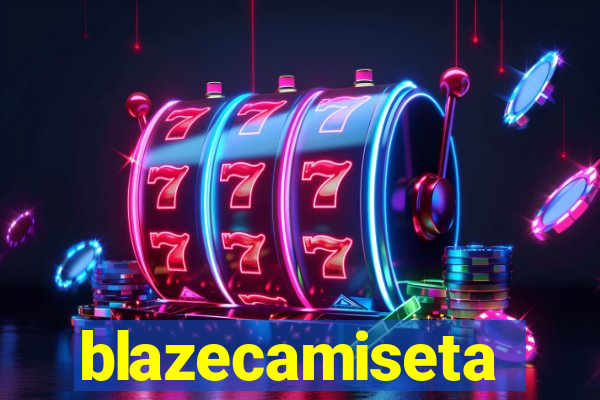 blazecamiseta