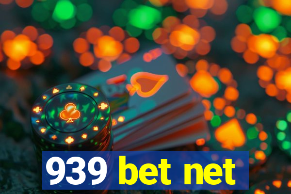 939 bet net