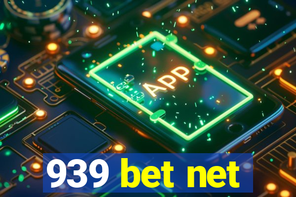 939 bet net