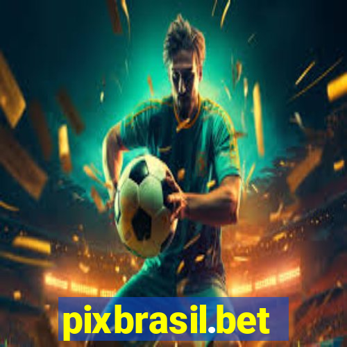 pixbrasil.bet