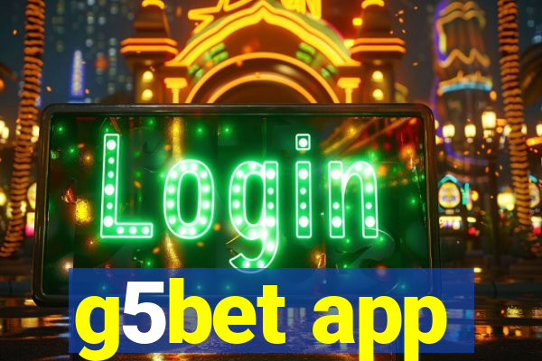 g5bet app