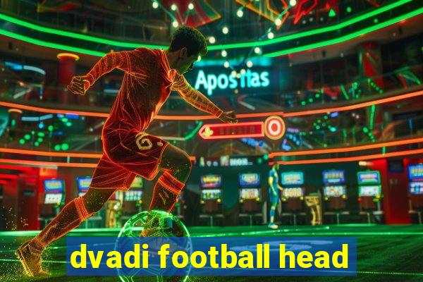 dvadi football head