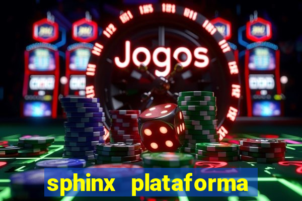 sphinx plataforma de jogos