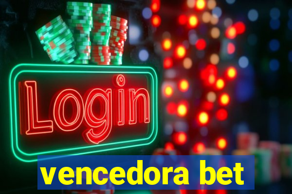 vencedora bet