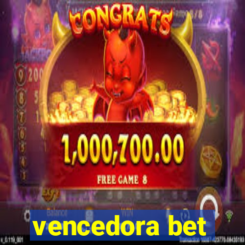 vencedora bet