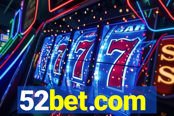 52bet.com