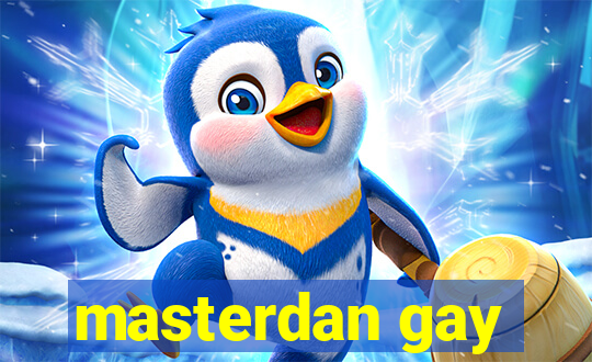 masterdan gay