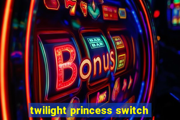 twilight princess switch