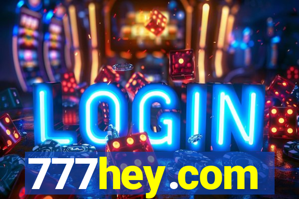 777hey.com