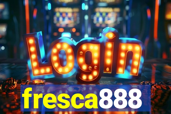 fresca888