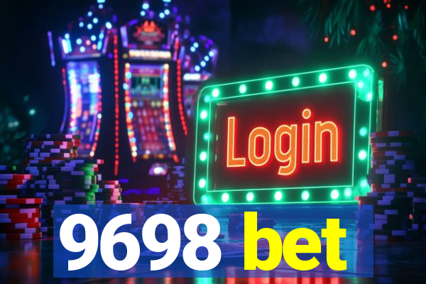 9698 bet