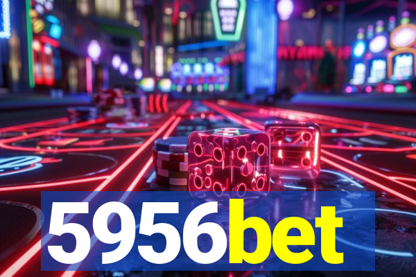 5956bet