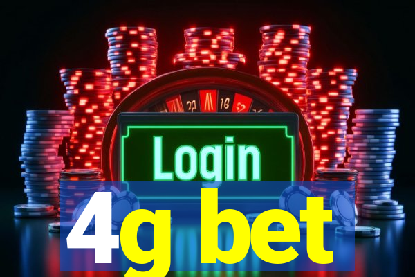 4g bet