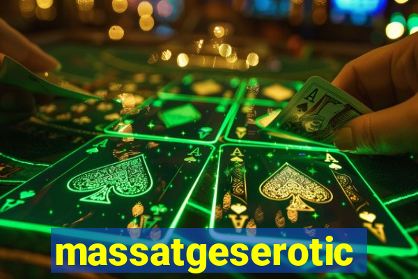 massatgeserotics's