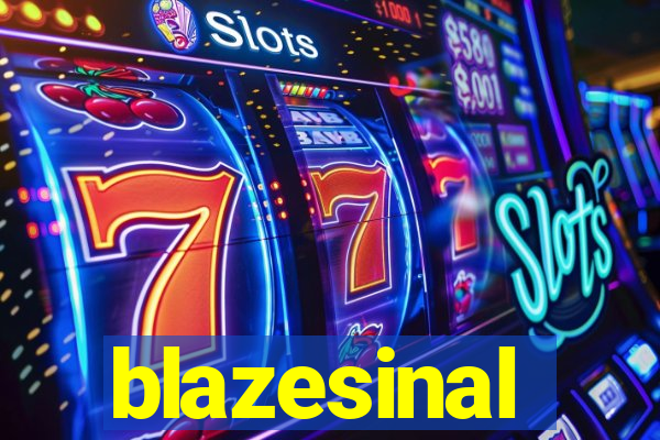 blazesinal