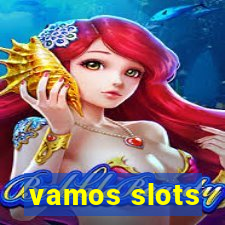 vamos slots