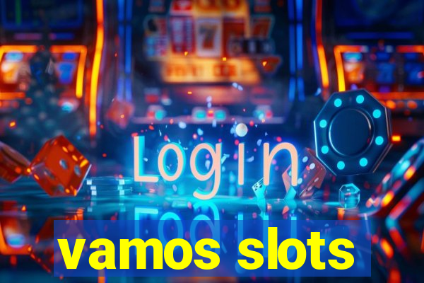 vamos slots