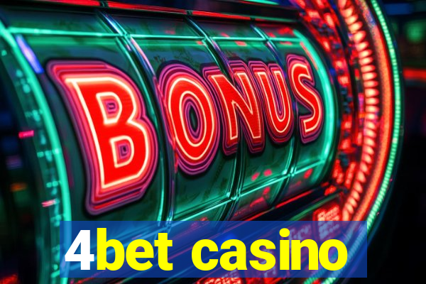 4bet casino