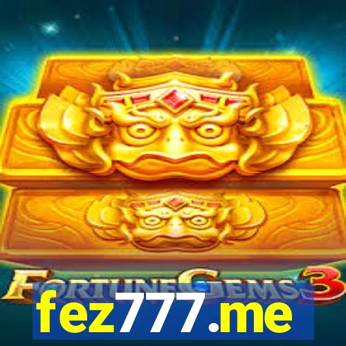 fez777.me