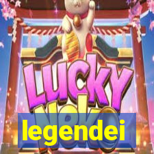 legendei