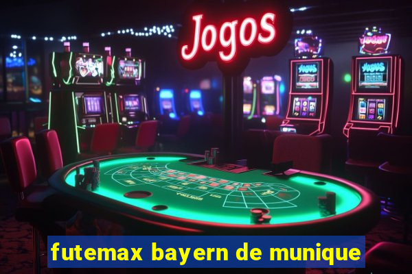 futemax bayern de munique