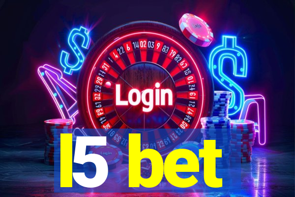 l5 bet