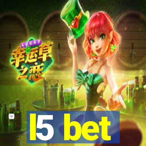 l5 bet