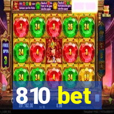 810 bet