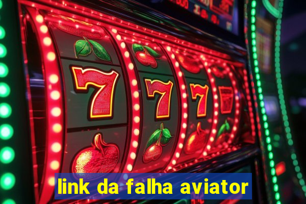 link da falha aviator