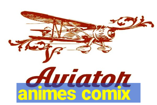 animes comix