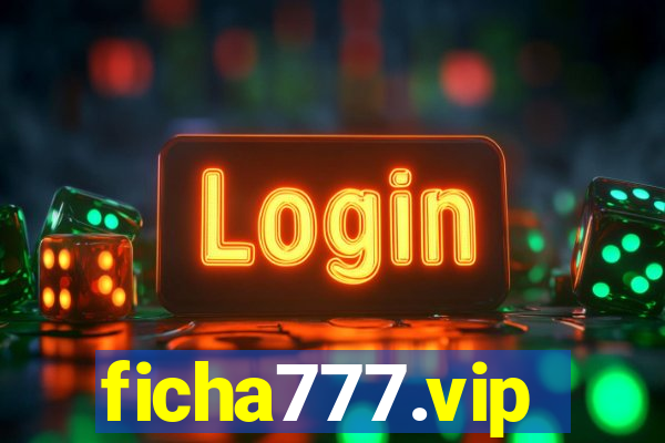 ficha777.vip