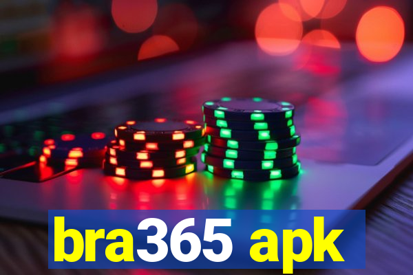 bra365 apk