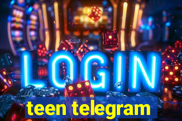 teen telegram