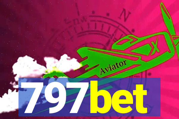 797bet