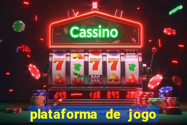 plataforma de jogo que da dinheiro no cadastro